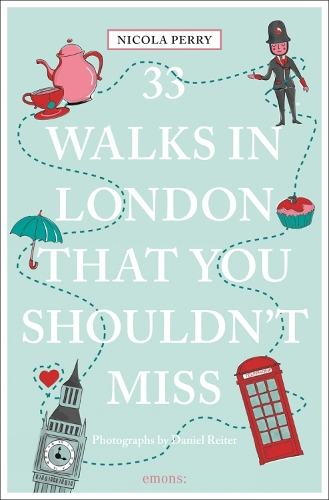 Бумажная книга «33 Walks in London That You Shouldn't Miss», автор Никола Х. Перри - фото №1