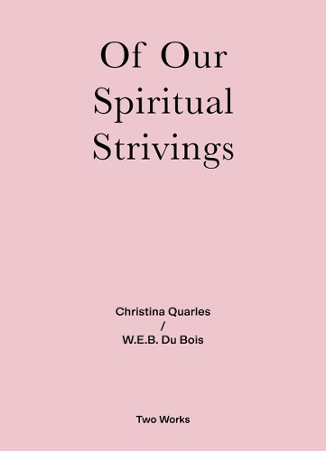 Бумажная книга «Of Our Spiritual Strivings: Two Works Series Vol. 4.», автор У.Э.Б. Дю Буа - фото №1