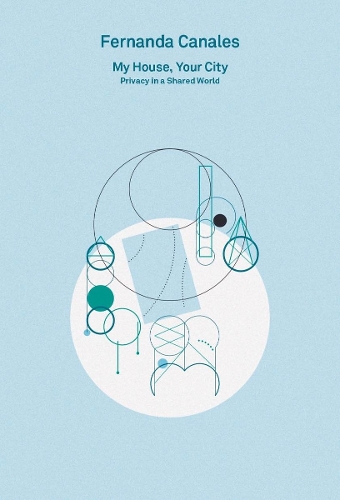 Бумажная книга «2G Essays: Fernanda Canales. My House, Your City.: Privacy in a Shared World», автор Фернанда Каналес - фото №1