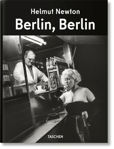 Бумажная книга «Helmut Newton. Berlin, Berlin», автор Маттиас Хардер - фото №1