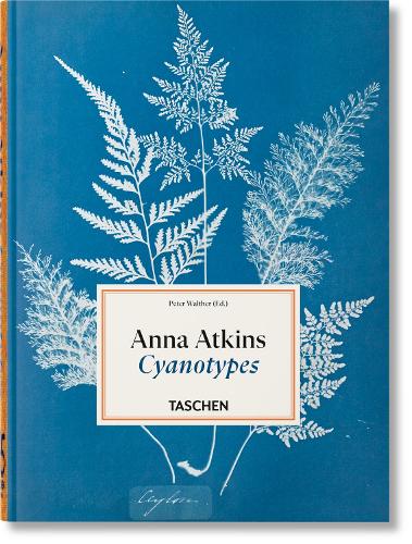 Бумажная книга «Anna Atkins: Cyanotypes. 45th Ed.», автор Питер Вальтер - фото №1