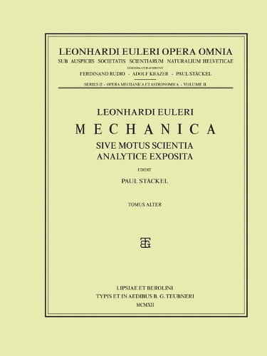 Бумажная книга «Mechanica sive motus scientia analytice exposita 2nd part», автор Леонгард Эйлер - фото №1