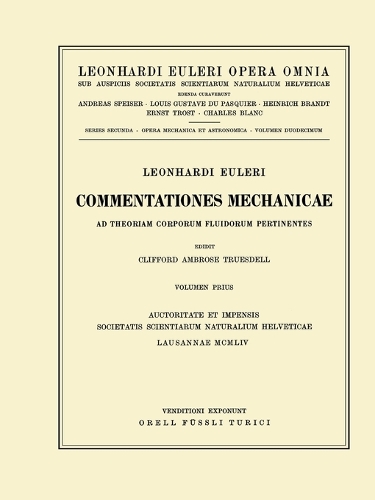 Бумажная книга «Commentationes mechanicae ad theoriam corporum fluidorum pertinentes 1st part», автор Леонгард Эйлер - фото №1