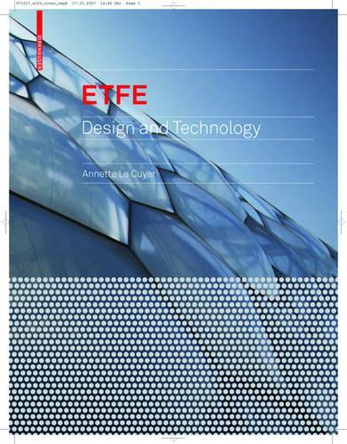 Бумажная книга «ETFE: Technology and Design», автор Аннет ЛеКюйе - фото №1