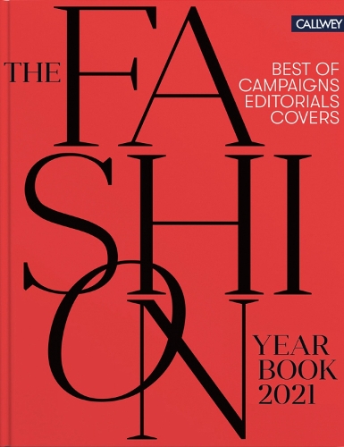 Бумажная книга «The Fashion Yearbook 2021: Best of Campaigns, Editorials, and Covers», авторов Фиона Хейс, Джулия Цирпель - фото №1