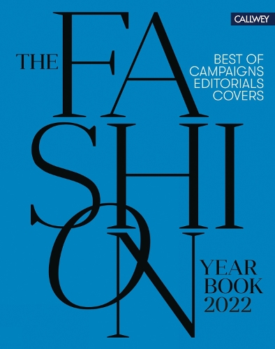 Бумажная книга «The Fashion Yearbook 2022: Best of campaigns, editorials and covers», авторов Фиона Хейс, Джулия Цирпель - фото №1