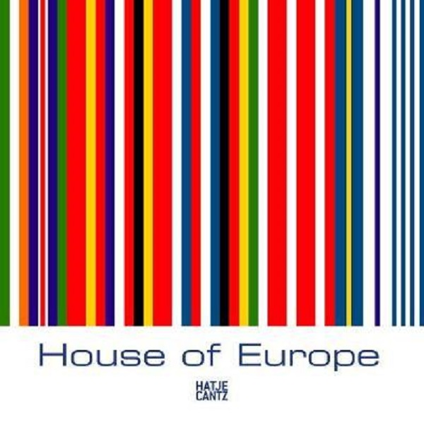 Бумажная книга «House of Europe. Bilingual edition», авторов Аляйда Ассман, Карин Бойс, Гюнтер Хиршфельдер - фото №1