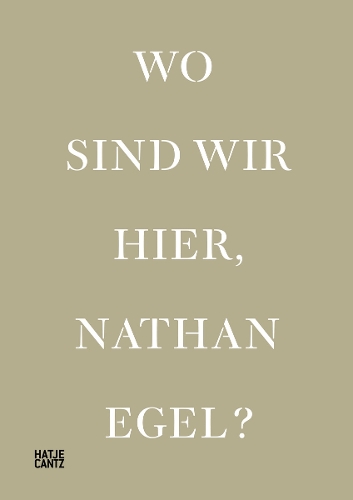 Бумажная книга «Wo Sind Wir Hier, Nathan Egel? », автор Томас Вессель - фото №1