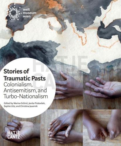 Бумажная книга «Stories of Traumatic Pasts. Colonialism, Antisemitism, and Turbo-Nationalism» - фото №1