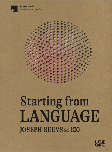 Бумажная книга «Starting From Language. Joseph Beuys at 100» - фото №1