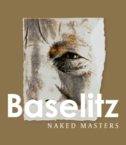 Бумажная книга «Naked Masters», автор Георг Базелиц - фото №1