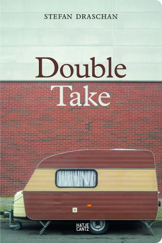 Бумажная книга «Stefan Draschan. Double Take», автор Стефан Драшан - фото №1