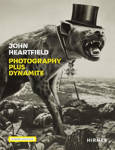 Бумажная книга «John Heartfield: Photography plus Dynamite», авторов Анжела Ламмерт, Роза фон Шуленбург - фото №1