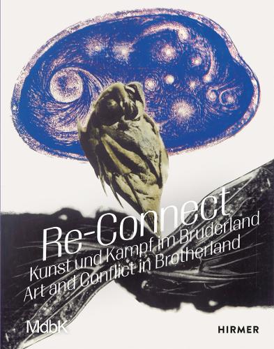 Бумажная книга «Re-Connect. Art and Conflict in Brotherland» - фото №1