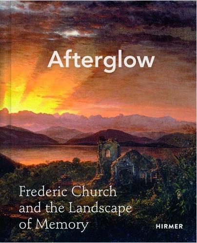 Бумажная книга «Afterglow: Frederic Church and The Landscape of Memory», авторов Аллегра К. Дэвис, Ребекка Беделл - фото №1
