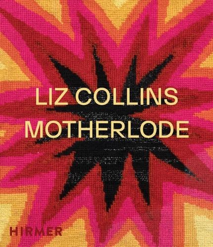 Бумажная книга «Liz Collins: Motherlode», авторов Гленн Адамсон, Джулия Брайан-Уилсон - фото №1