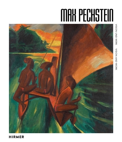 Бумажная книга «Max Pechstein (Bilingual edition): Vision and Work», авторов Айя Сойка, Эвелин Сутер - фото №1