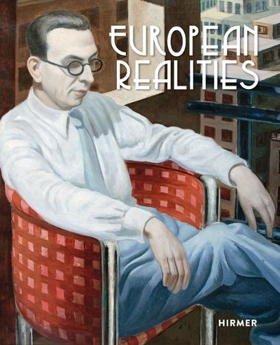 Бумажная книга «European Realities: Realism Movements of the 1920s and 1930s in Europe» - фото №1