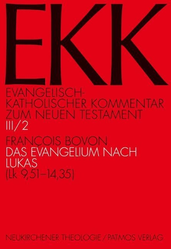 Бумажная книга «Das Evangelium nach Lukas, EKK III/2: (Lk 9,51-14,35)», автор Франсуа Бовон - фото №1