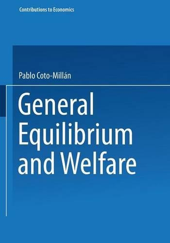 Паперова книга «General Equilibrium and Welfare», автор Пабло Кото-Міллан - фото №1