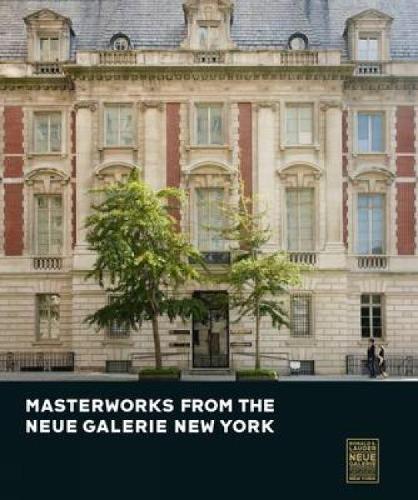 Бумажная книга «Masterworks from the Neue Galerie New York», автор Рене Прайс - фото №1