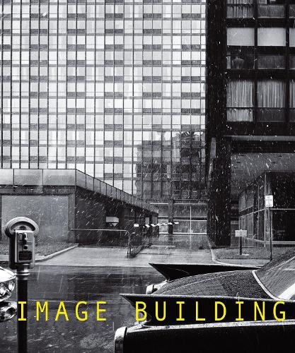 Паперова книга «Image Building: How Photography Transforms Architecture» - фото №1