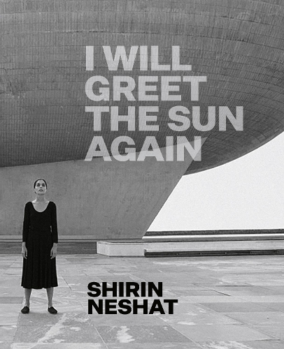 Бумажная книга «Shirin Neshat: I Will Greet the Sun Again», автор Эд Шад - фото №1