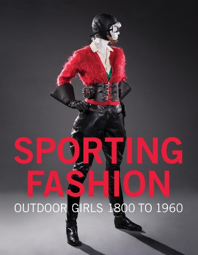 Бумажная книга «Sporting Fashion: Outdoor Girls 1800 to 1960» - фото №1