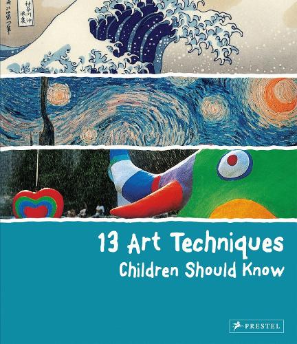 Паперова книга «13 Art Techniques Children Should Know», автор Анжела Венцель - фото №1