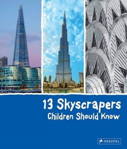 Паперова книга «13 Skyscrapers Children Should Know», автор Бред Фінгер - фото №1