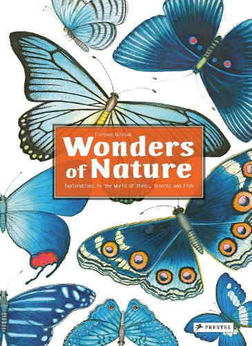 Бумажная книга «Wonders of Nature: Explorations in the World of Birds, Insects and Fish», автор Флоренс Гиро - фото №1