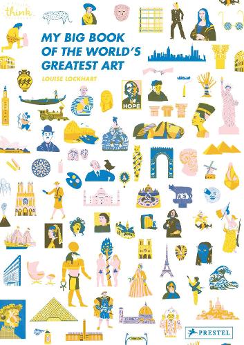 Бумажная книга «My Big Book of the World's Greatest Art», автор Луиза Локхарт - фото №1
