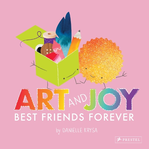 Бумажная книга «Art and Joy: Best Friends Forever», автор Даниэль Крыса - фото №1