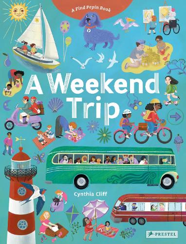 Бумажная книга «A Weekend Trip: A Find Pepin Book», автор Синтия Клифф - фото №1