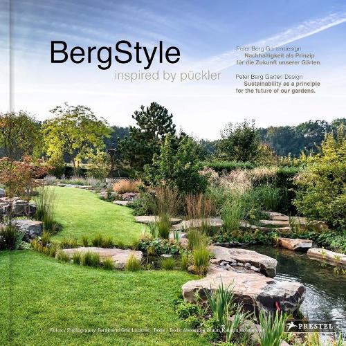 Паперова книга «Berg-Style: Garden Design inspired by Puckler», автор Пітер Берг - фото №1