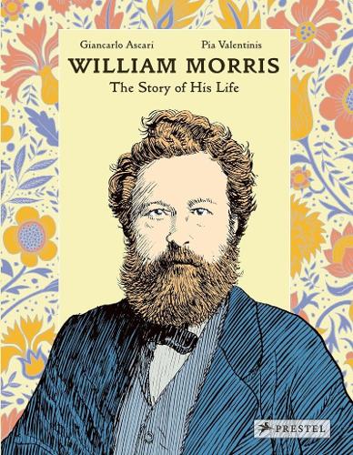Бумажная книга «William Morris: The Story of His Life», автор Джанкарло Аскари - фото №1