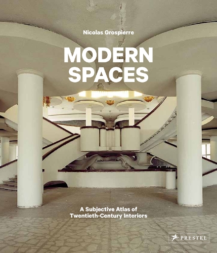 Бумажная книга «Modern Spaces: A Subjective Atlas of 20th-Century Interiors» - фото №1