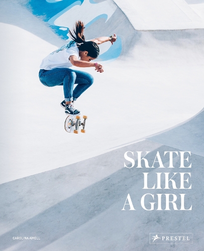 Бумажная книга «Skate Like a Girl», автор Каролина Амелл - фото №1