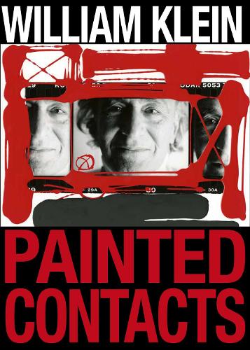 Бумажная книга «William Klein: Painted Contacts» - фото №1