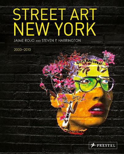 Паперова книга «Street Art New York 2000-2010», автор Стівен П. Харрінгтон - фото №1