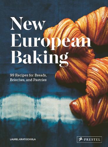 Бумажная книга «New European Baking: 99 Recipes for Breads, Brioches and Pastries», автор Лорел Кратохвила - фото №1