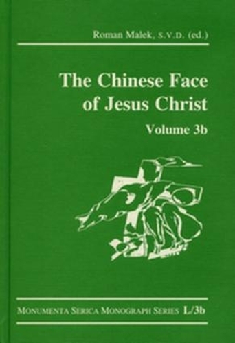 Бумажная книга «The Chinese Face of Jesus Christ: Volume 3b», автор Роман Малек - фото №1