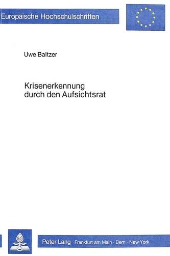 Бумажная книга «Krisenerkennung Durch Den Aufsichtsrat», автор Уве Бальтцер - фото №1