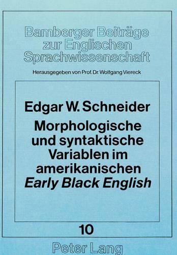Бумажная книга «Morphologische Und Syntaktische Variablen Im Amerikanischen «Early» «Black English»», автор Вольфганг Вирек - фото №1