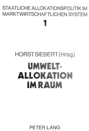 Бумажная книга «Umweltallokation Im Raum», автор Хорст Зиберт - фото №1