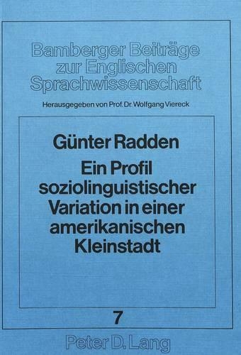 Бумажная книга «Ein Profil Soziolinguistischer Variation in Einer Amerikanischen Kleinstadt», автор Вольфганг Вирек - фото №1