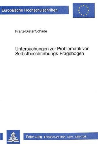 Паперова книга «Untersuchungen Zur Problematik Von Selbstbeschreibungs-Frageboden», автор Франц-Дітер Шаде - фото №1
