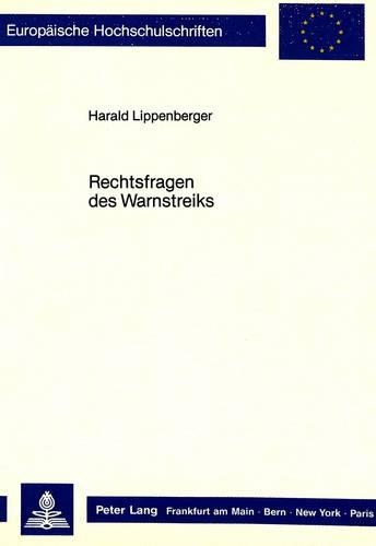 Паперова книга «Rechtsfragen Des Warnstreiks», автор Гаральд Ліппенберґер - фото №1