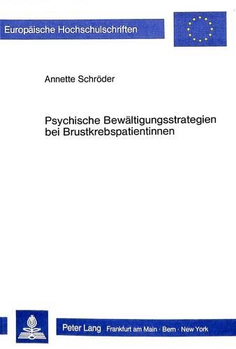 Бумажная книга «Psychische Bewaeltigungsstrategien Bei Brustkrebspatientinnen», автор Аннет Шродер - фото №1