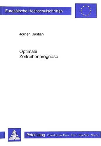 Паперова книга «Optimale Zeitreihenprognose: Empirische Probleme Und Loesungen», автор Йорген Бастіан - фото №1